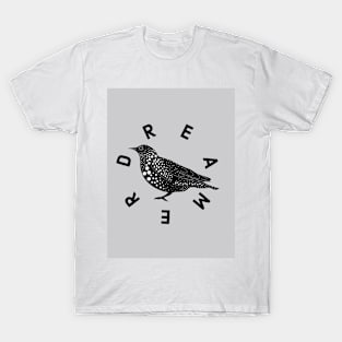 DREAMER T-Shirt